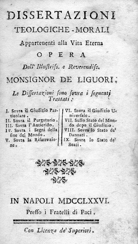 Le dissertazioni teologico-morali di S. Alfonso nella prima edizione del 1776 (Raccolta Marrazzo).