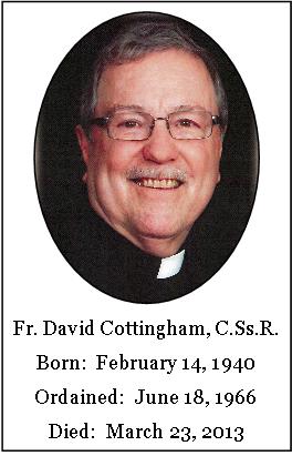 Il redentorista P. David Cottingham, C.Ss.R. (1940-2013) della Provincia di Edmonton-Toronto in Canada.