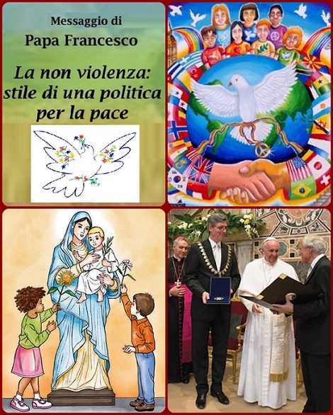 «Solo chi serve con amore costruisce la pace... La non violenza sia stile di una politica per la pace». Papa Francesco, uomo di pace ha ricevuto il premio Carlo Magno dai vertici dell’Unione Europea il 6 maggio 2016: «La pace sarà duratura nella misura in cui armiamo i nostri figli con le armi del dialogo, insegniamo a loro la battaglia dell’incontro e della negoziazione». AUGURI DI UN ANNO DI PACE !